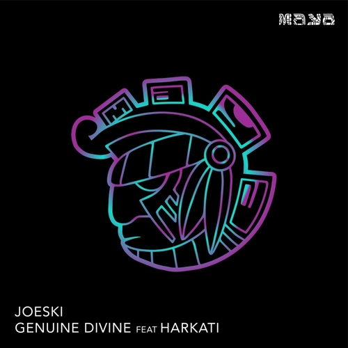 Joeski - Genuine Divine [MAYA218]